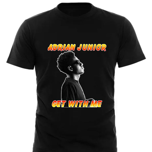 Black T-Shirt "Get With Me"