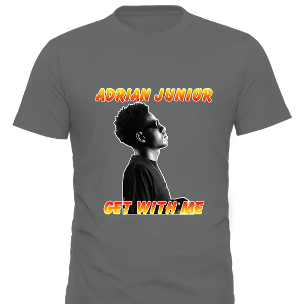 Gray T-Shirt "Get With Me"
